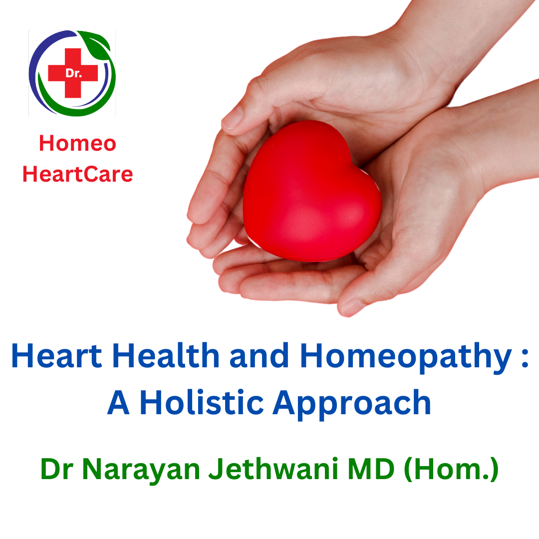 Heart Health and Homeopathy: A Holistic Approach to Cardiac Wellness