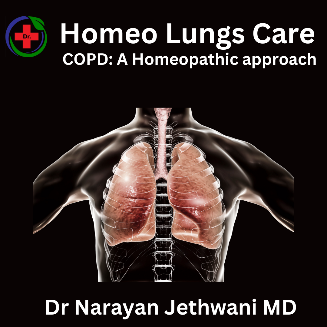 COPD and Lung Care: A Homeopathic Approach to Respiratory Wellness